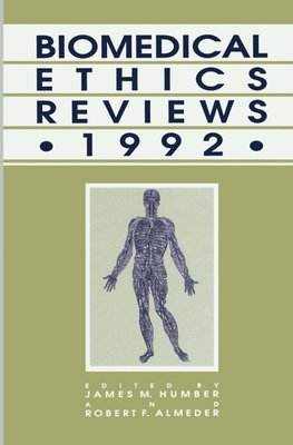 Biomedical Ethics Reviews · 1992