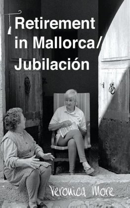 Retirement in Mallorca / Jubilacion