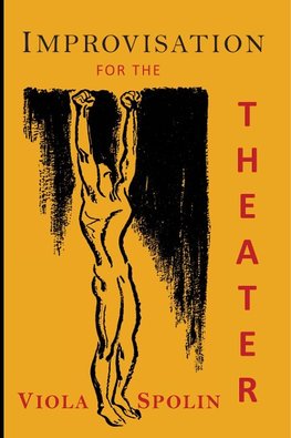 Improvisation for the Theater