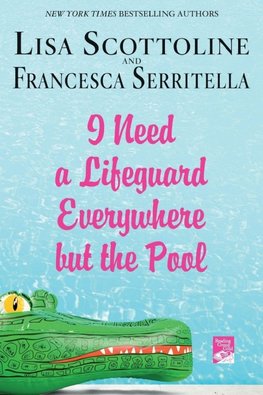 I Need a Lifeguard Everywhere but the Pool