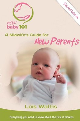 New Baby 101 2nd Edition