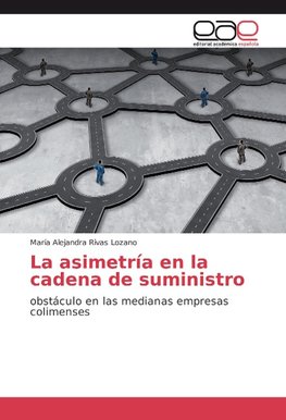 La asimetría en la cadena de suministro