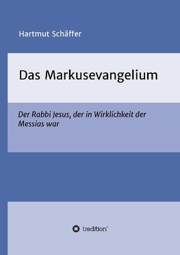 Das Markusevangelium