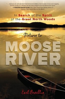 Return to Moose River