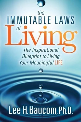 Immutable Laws of Living