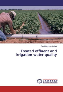 Treated effluent and Irrigation water quality