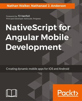 NativeScript for Angular Mobile Development