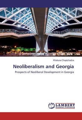 Neoliberalism and Georgia