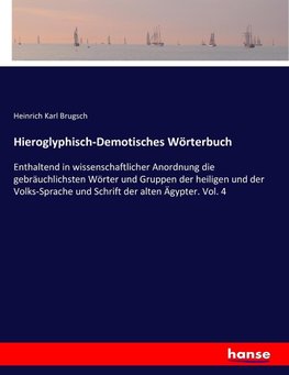 Hieroglyphisch-Demotisches Wörterbuch