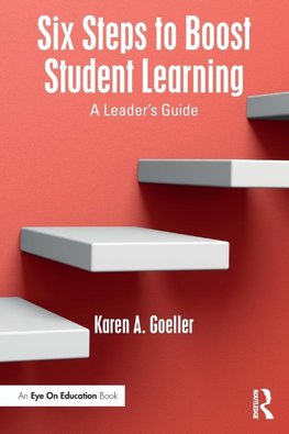 Six Steps to Boost Student Learning