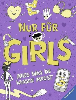 Nur für Girls - Alles was du wissen musst