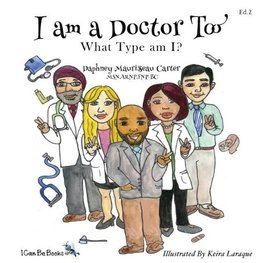 I am A Doctor Too
