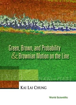 GREEN,BROWN & PROBABILITY & BROWNIAN..