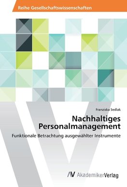 Nachhaltiges Personalmanagement