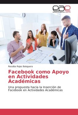 Facebook como Apoyo en Actividades Académicas