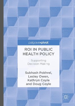 ROI in Public Health Policy