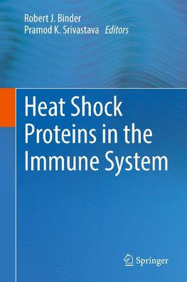 Heat Shock Proteins in the Immune System