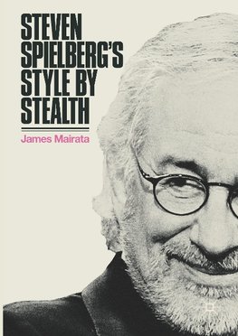 Steven Spielberg's Style by Stealth