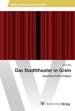 Das Stadttheater in Grein