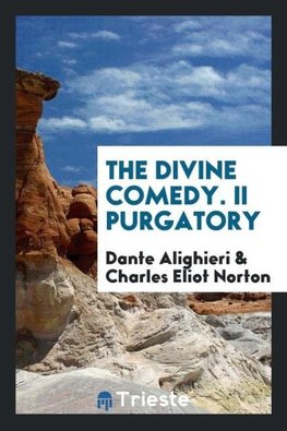 The Divine Comedy. II Purgatory