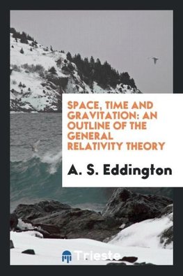 Space, Time and Gravitation