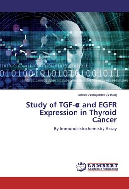 Study of TGF-¿ and EGFR Expression in Thyroid Cancer