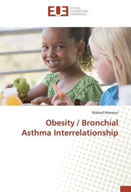 Obesity / Bronchial Asthma Interrelationship