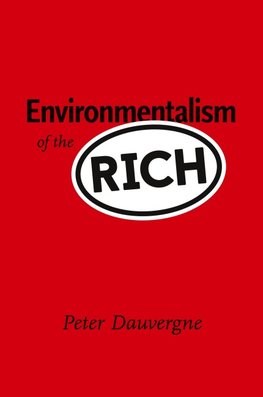 Environmentalism of the Rich