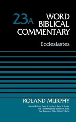 The Ecclesiastes, Volume 23a