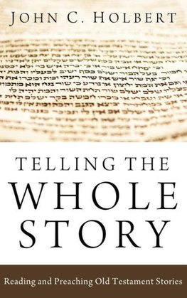 Telling the Whole Story