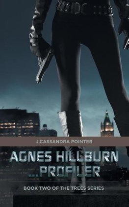 Agnes Hillburn...Profiler