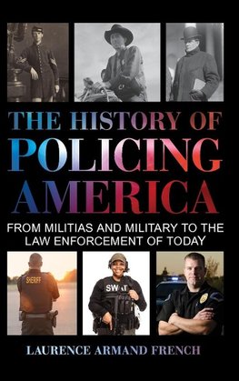 History of Policing America