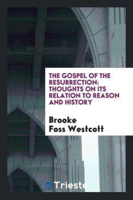 The Gospel of the Resurrection