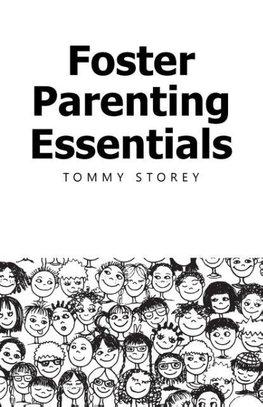 Foster Parenting Essentials