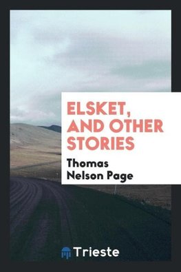 Elsket, and Other Stories
