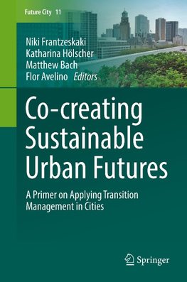 Co-­creating Sustainable Urban Futures