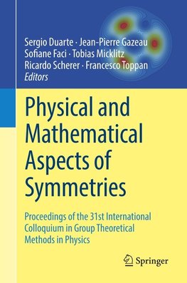 Physical and Mathematical Aspects of Symmetries