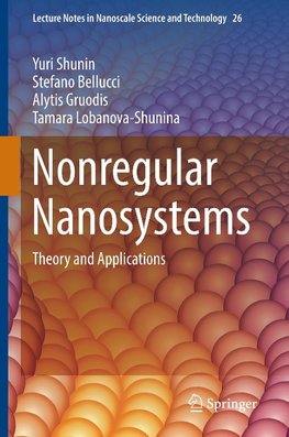 Nonregular Nanosystems