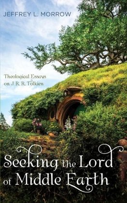 Seeking the Lord of Middle Earth