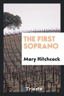 The First Soprano