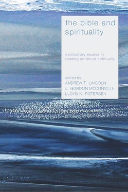 The Bible and Spirituality