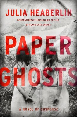 Heaberlin, J: Paper Ghosts