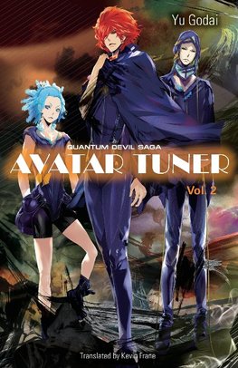 Avatar Tuner, Vol. 2