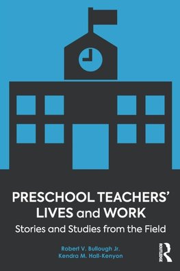 Preschool Teachers' Lives and Work