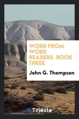 Word from Word Readers. Book Three