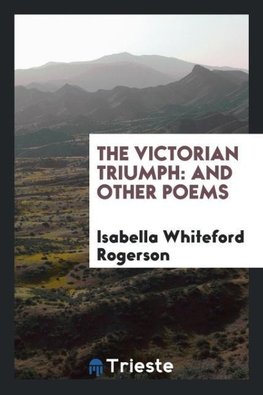 The Victorian Triumph