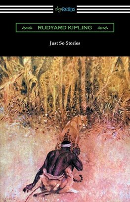 Just So Stories (Illustrated by the Author)