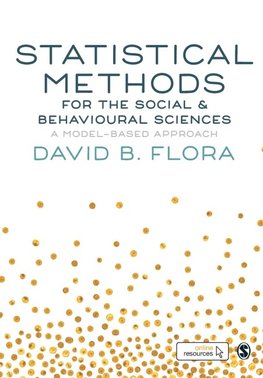 Statistical Methods for the Social and Behavioural Sciences