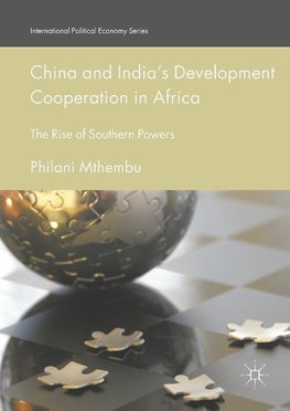 China and India's Development Cooperation in Africa