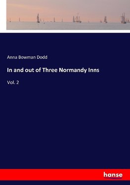 In and out of Three Normandy Inns